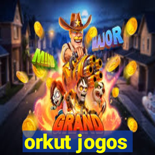 orkut jogos