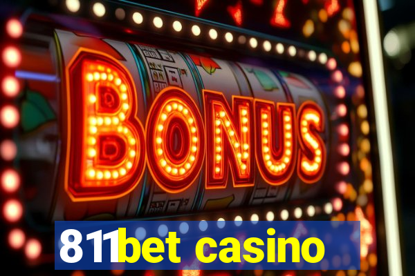 811bet casino