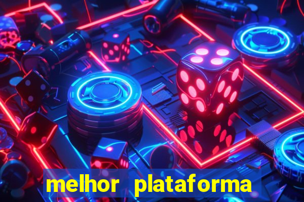 melhor plataforma para jogo do tigre