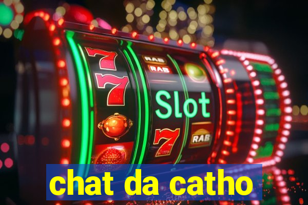 chat da catho