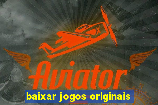 baixar jogos originais