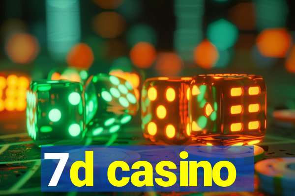 7d casino