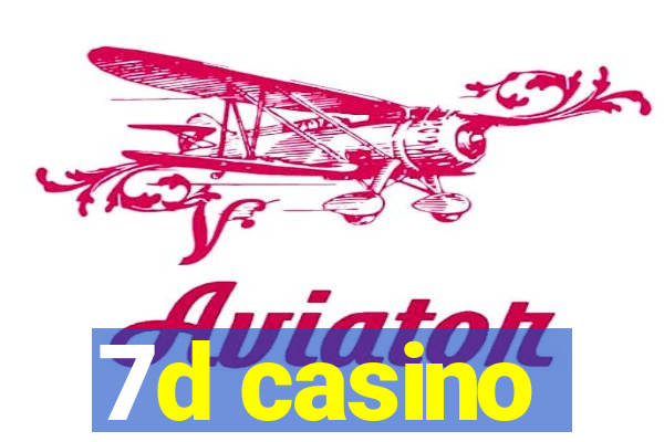 7d casino