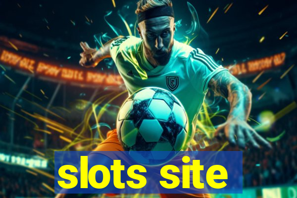 slots site