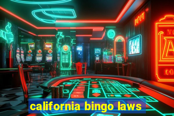 california bingo laws