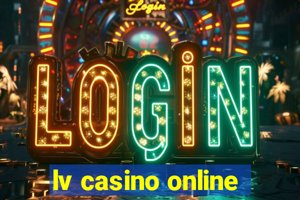 lv casino online