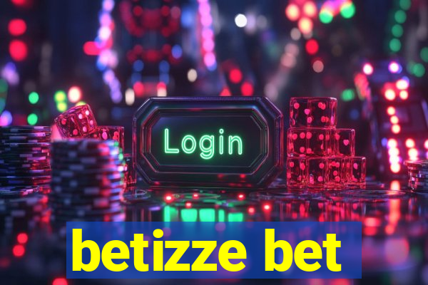 betizze bet