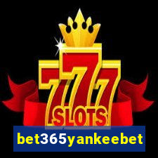 bet365yankeebet