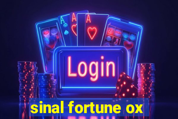 sinal fortune ox