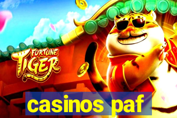 casinos paf