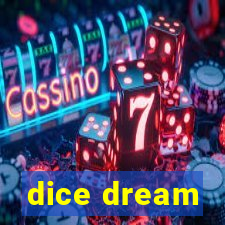 dice dream