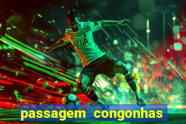 passagem congonhas santos dumont