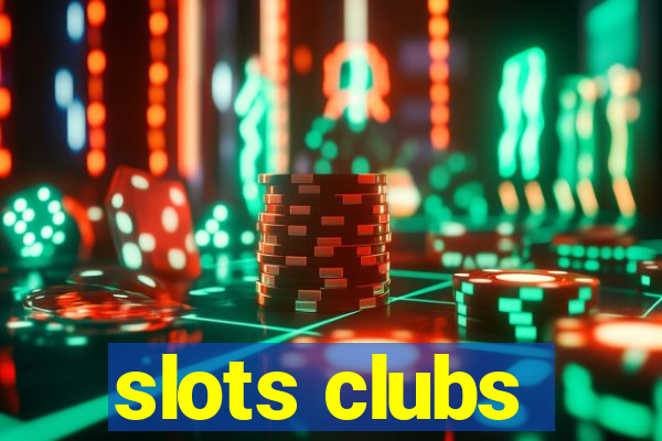 slots clubs