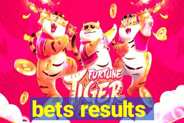 bets results