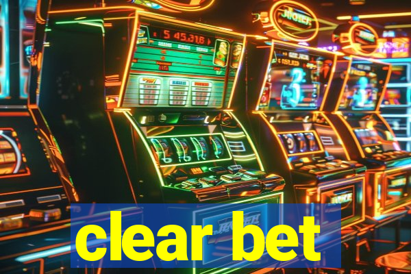 clear bet