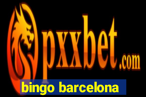 bingo barcelona