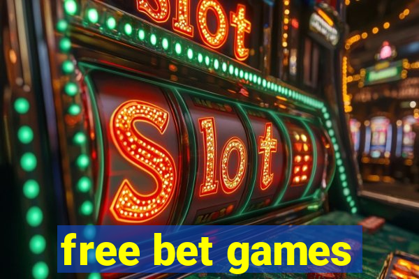 free bet games