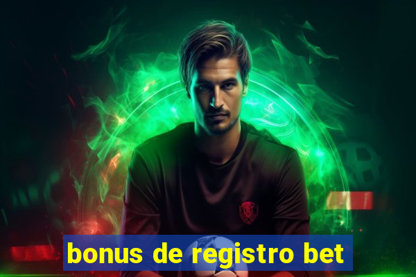 bonus de registro bet