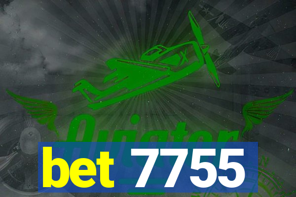 bet 7755