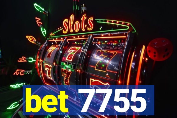 bet 7755