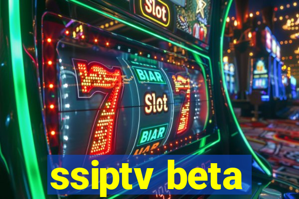 ssiptv beta