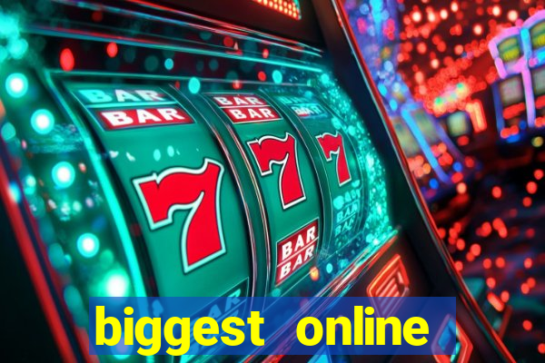 biggest online casinos in the world