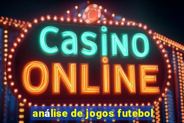 análise de jogos futebol