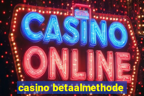 casino betaalmethode