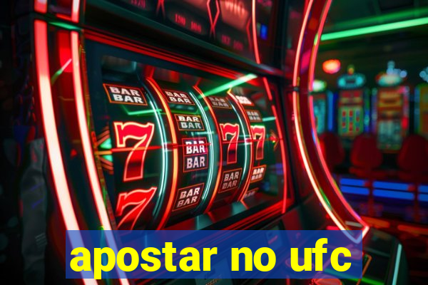 apostar no ufc