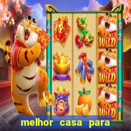 melhor casa para jogar fortune tiger