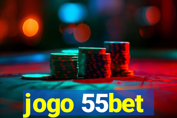 jogo 55bet