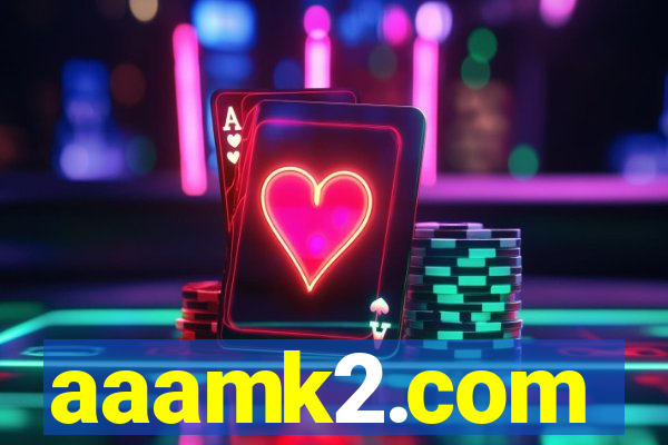 aaamk2.com