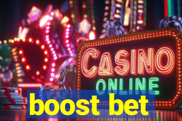 boost bet