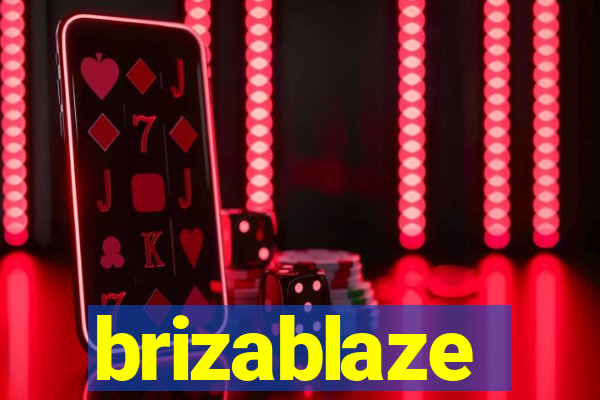 brizablaze