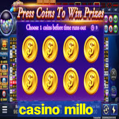 casino millo