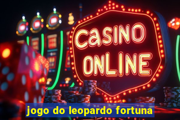 jogo do leopardo fortuna