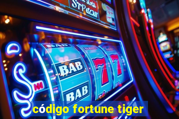 código fortune tiger