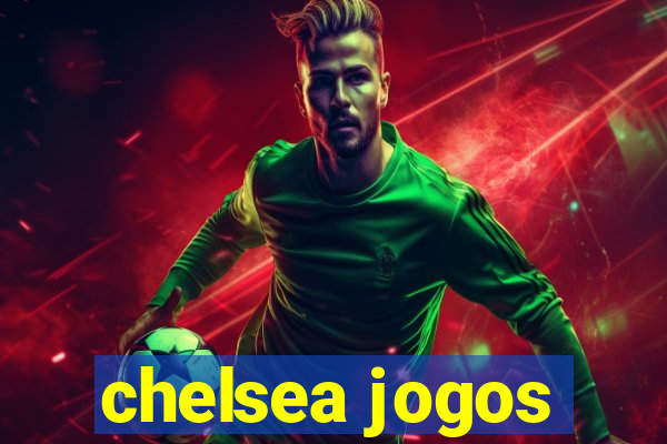 chelsea jogos