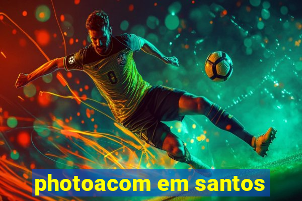 photoacom em santos