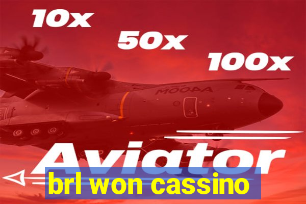 brl won cassino