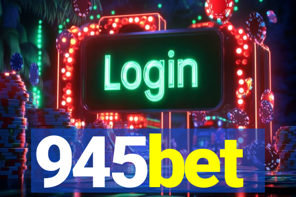 945bet