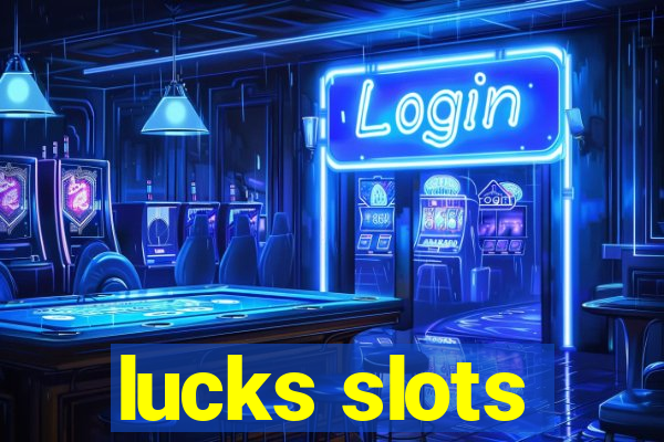 lucks slots