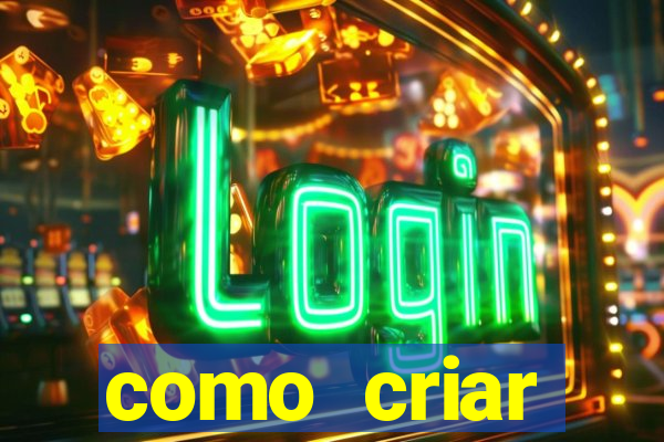 como criar plataforma de slots