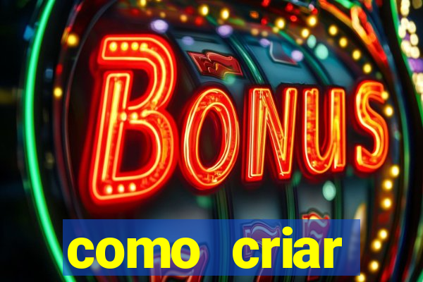 como criar plataforma de slots