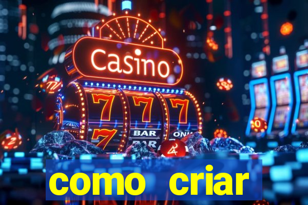 como criar plataforma de slots