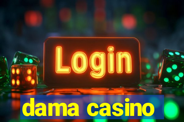 dama casino