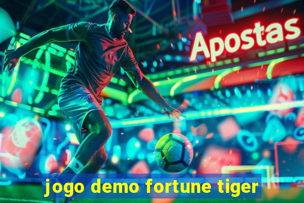 jogo demo fortune tiger