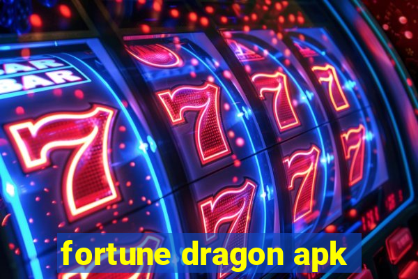 fortune dragon apk