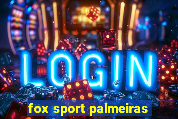 fox sport palmeiras