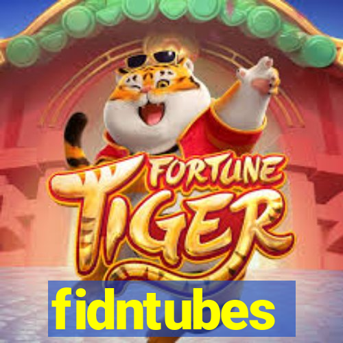 fidntubes